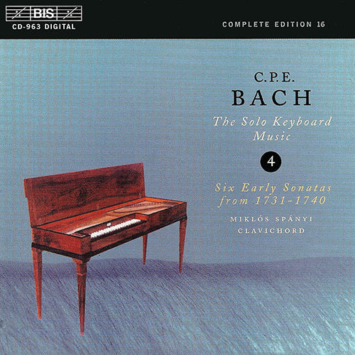 Bach, C.P.E.: Keyboard Music, Vol.  4 (Keyboard Sonatas, Wq. 62/1-2, 65/1, 6, 10, 11) - Miklós Spányi