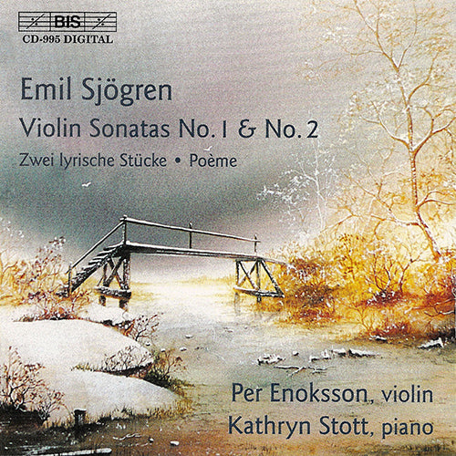 SJOGREN: Violin Sonatas Nos. 1 in G minor and 2 in E minor - Enoksson, Per; Stott, Kathryn