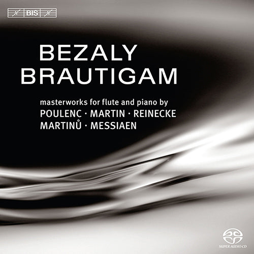 Sharon Bezaly & Ronald Brautigam: Masterworks for Flute and Piano (Hybrid SACD)