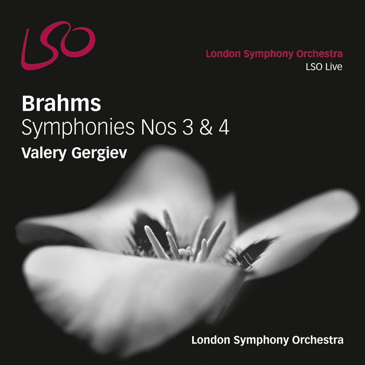 Brahms: Symphonies Nos 3 & 4 - Gergiev, London Symphony (Hybrid SACD)