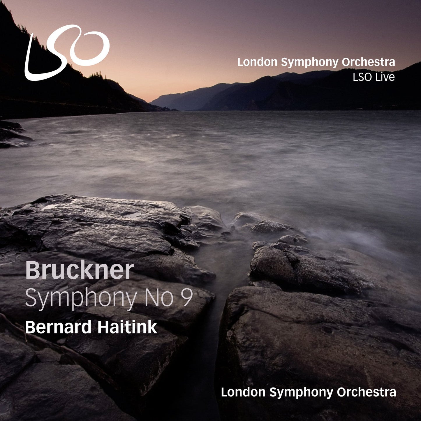 BRUCKNER: Symphony No. 9 - Haitink, London Symphony Orchestra (Hybrid SACD)