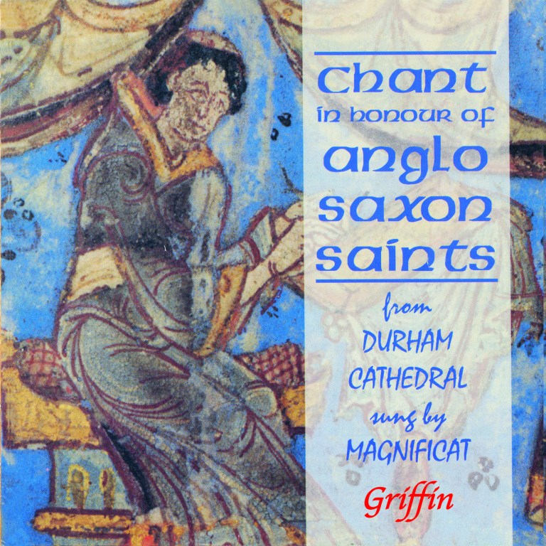 Chant in Honor of Anglo-Saxon Saints - Magnificat
