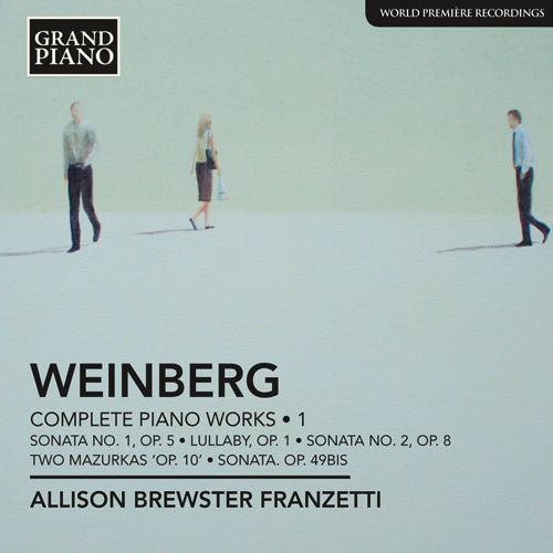 Weinberg: Complete Piano Music, Vol. 1 - Allison Brewster Franzetti