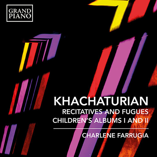 Khachaturian: Recitatives and Fugues - Children's Albums, Books 1-2 (Farrugia)