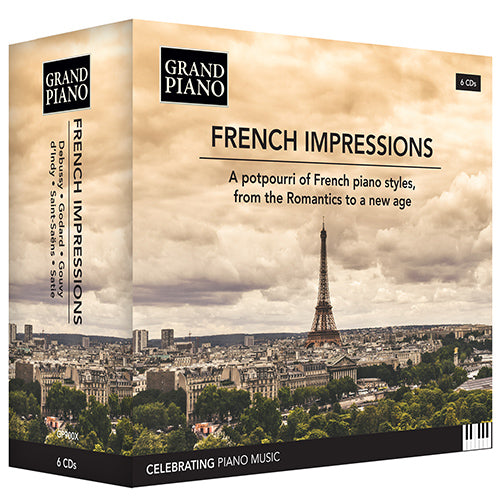 FRENCH IMPRESSIONS - A Potpourri of French Piano Styles, from the Romantics to a New Age - Debussy, d'Indy, Godard, Gouvy, Saint-Saens & Satie  (6-CD Box Set)