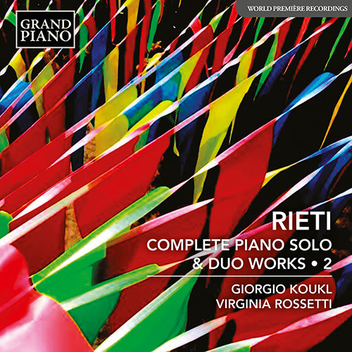 Rieti: Complete Piano Solo & Duo Music, Vol. 2 - Virginia Rossetti, Giorgio Koukl