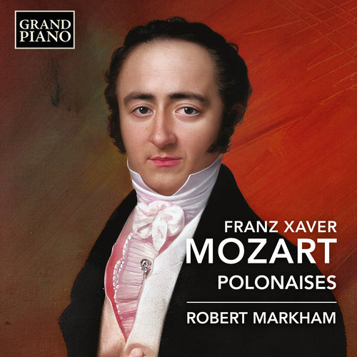 Mozart, F.X.: Polonaises - Robert Markham