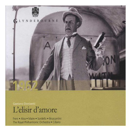 DONIZETTI: L'elisir d'amore - Carlo Felice Cillario, Mirella Freni, Luigi Alva, Emily Marie, Enzo Sordello, Sesto Bruscantini, The Glyndebourne Chorus, The Royal Philharmonic Orchestra (2 CDs, Deluxe Booklet)