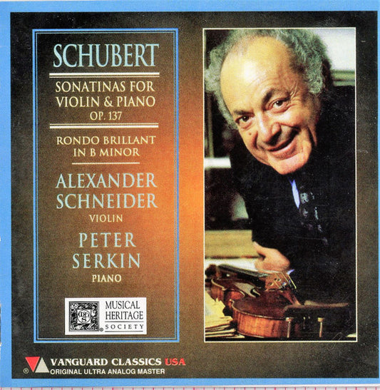SCHUBERT: SONATINAS FOR VIOLIN AND PIANO - Alexander Schneider, Peter Serkin