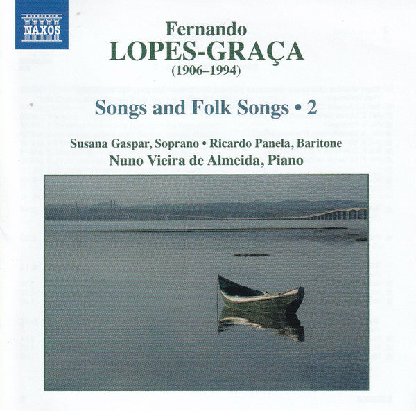 Lopes-Graça: Songs & Folk Songs, Vol. 2 -  Nuno Vieira de Almeida