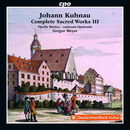 Kuhnau: Complete Sacred Works, Vol. 3 - Opella Musica, Camerata Lipsiensis