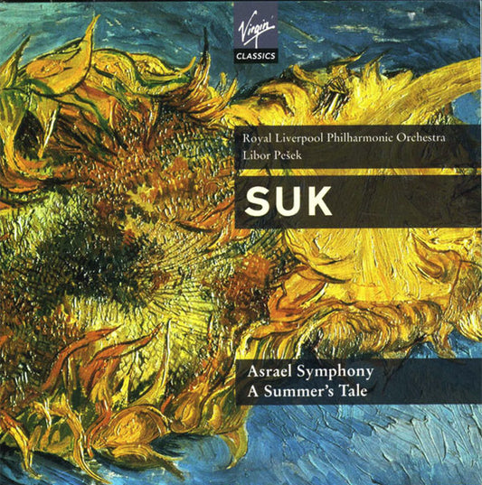 Suk: Asrael Symphony; A Summer's Tale - Libor Pešek, Royal Liverpool Philharmonic Orchestra