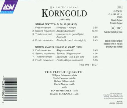 KORNGOLD: Sextet, String Quartet No. 3 - Flesch Quartet, Ian Humpries, David Bucknall