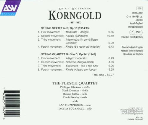 KORNGOLD: Sextet, String Quartet No. 3 - Flesch Quartet, Ian Humpries, David Bucknall