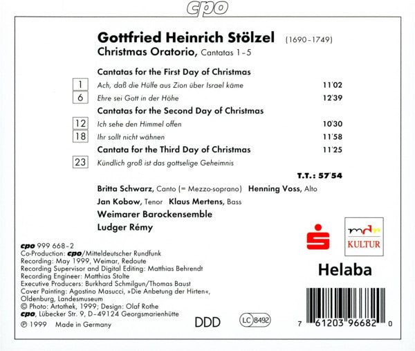 Stölzel: Christmas Oratorio & Cantatas Nos. 1-5 - Schwarz · Voss · Kobow · Mertens · Weimarer Barock-Ensemble · Ludger Rémy