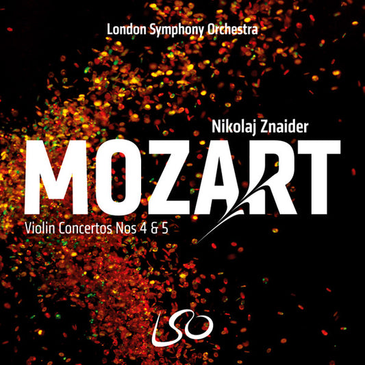 Mozart: Violin Concertos Nos. 4 & 5 - LONDON SYMPHONY ORCHESTRA / ZNAIDER (HYBRID SACD)