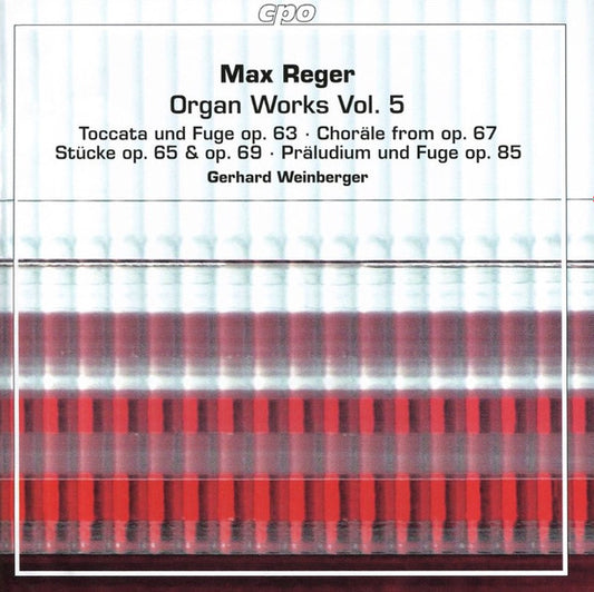 REGER: ORGAN WORKS, VOL. 5 - WEINBERGER (2 Hybrid SACDs)