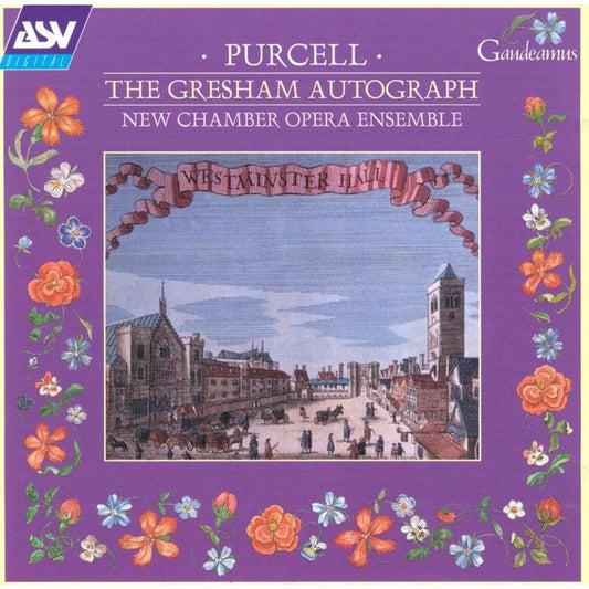 PURCELL: The Gresham Autograph - New Chamber Opera Ensemble