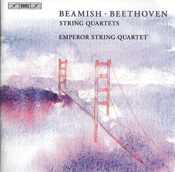 BEAMISH: String Quartets Nos. 1 and 2; BEETHOVEN: String Quartet, Op. 18 No. 4 - Emperor String Quartet