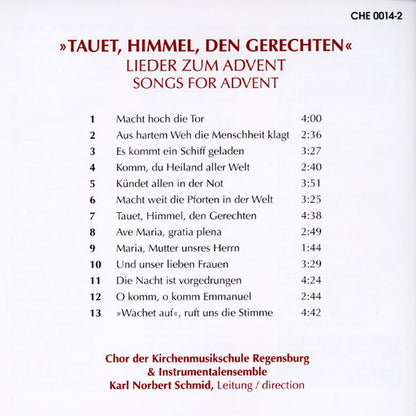 Tauet, Himmel, den Gerechten (Songs for Advent): Chor der Kirchenmusikschule Regensburg und Instrumentalensemble