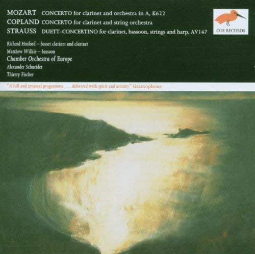MOZART - COPLAND - STRAUSS, R: Works for Clarinet - Chamber Orchestra of Europe