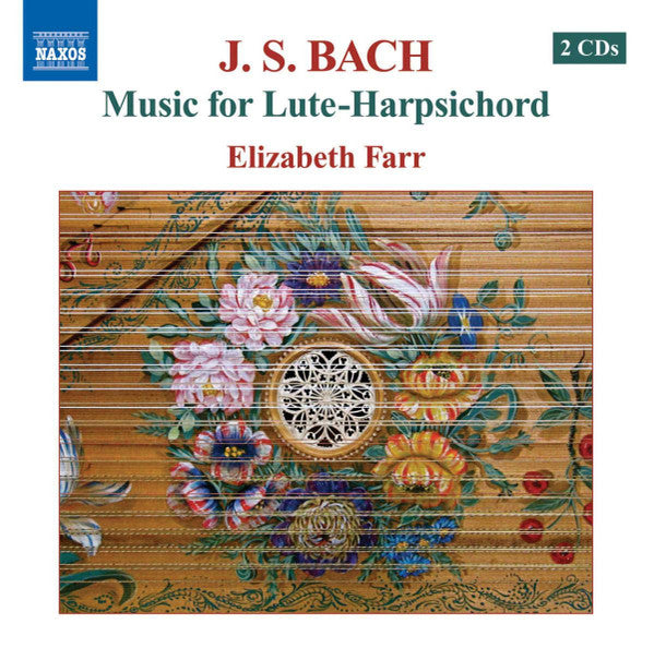 Bach, J.S.: Lute-Harpsichord Music - Elizabeth Farr (2 CDs)