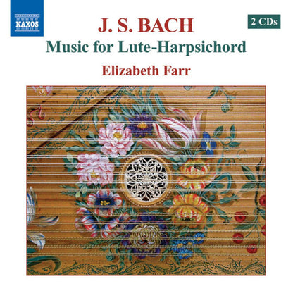 Bach, J.S.: Lute-Harpsichord Music - Elizabeth Farr (2 CDs)