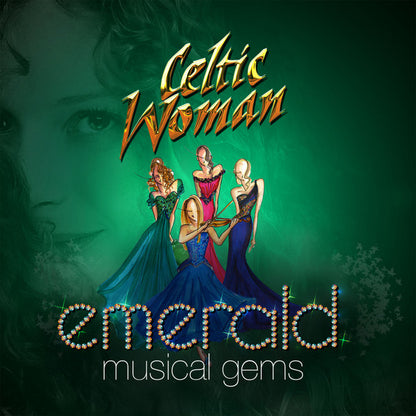 CELTIC WOMAN: Emerald - Musical Gems
