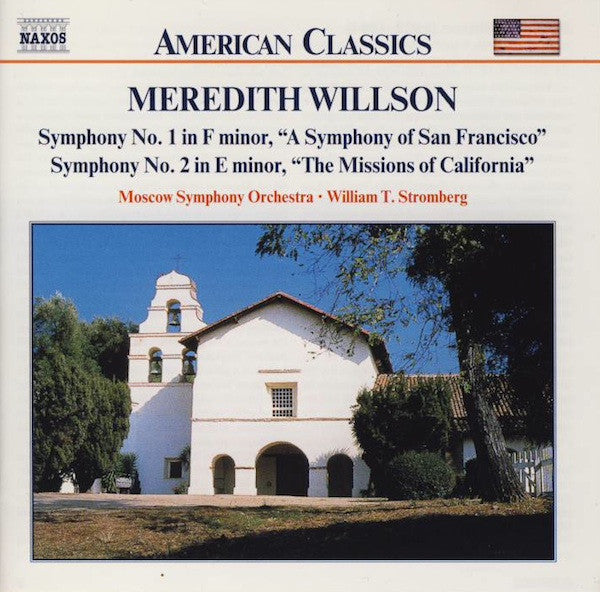 WILLSON, M.: Symphonies Nos. 1 & 2 - Moscow Symphony Orchestra, William T. Stromberg