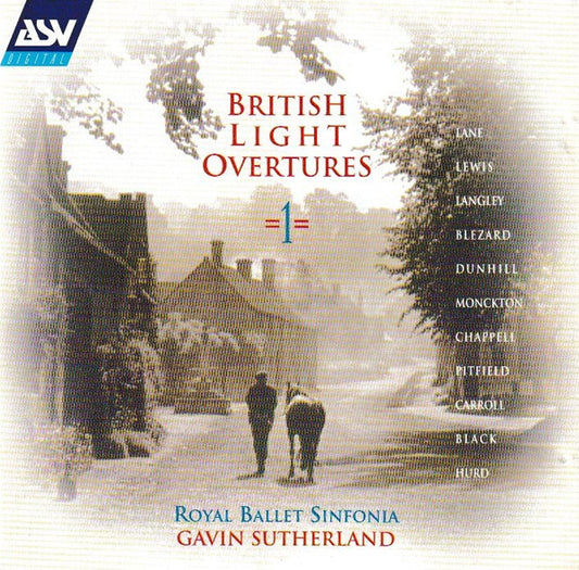 BRITISH LIGHT OVERTURES (BLEZARD/BLACK/DUNHILL) - Royal Ballet Sinfonia