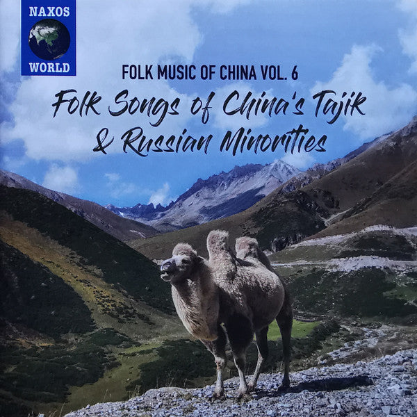 Folk Music of China, Vol. 6: Folk Songs of China's Tajik & Russian Minorities