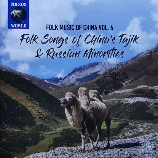 Folk Music of China, Vol. 6: Folk Songs of China's Tajik & Russian Minorities