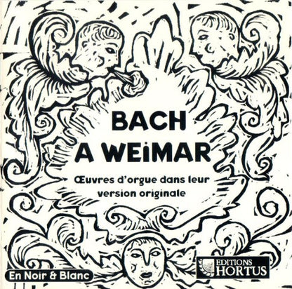 Bach À Weimar - Vincent Genvrin, organ