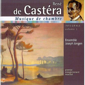 DE CASTERA: Chamber Music - Ensemble Joseph Jongen