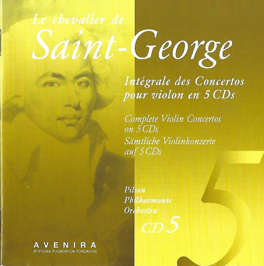 SAINT-GEORGE: COMPLETE VIOLIN CONCERTOS V 5 - Vilimec, Pilsen Philharmonic Orchestra