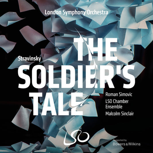 Stravinsky: The Soldier's Tale - LONDON SYMPHONY ORCHESTRA / SIMOVIC (HYBRID SACD)