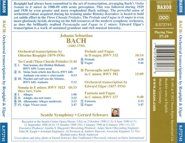 Bach: Orchestral Transcriptions by Respighi & Elgar - Seattle Symphony, Gerard Schwarz