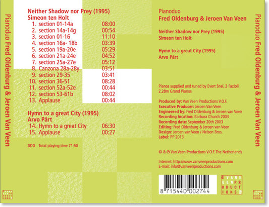 Neither Shadow Nor Prey (Schaduw Noch Prooi) / Hymn To A Great City (TEN HOLT & PART ) -  Fred Oldenburg & Jeroen van Veen