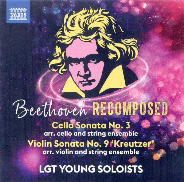 Beethoven Recomposed - LGT Young Soloists