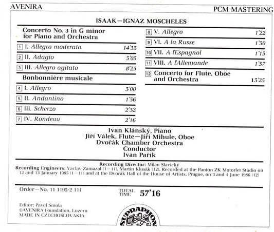 MOSCHELES: Piano Concerto No. 3, Bonbonnière Musicale, Concerto For Flute, Oboe And Orchestra   - Klánský/Válek/Mihule/Dvorák Chamber Orchestra