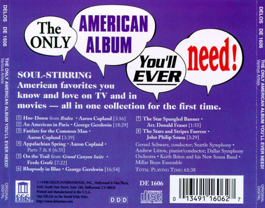 THE ONLY AMERICAN ALBUM YOU'LL EVER NEED (COPLAND/GERSHWIN/SOUSA) - VARIOUS