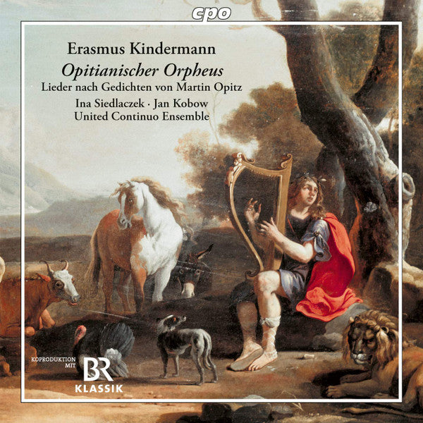 Kindermann: Opitianischer Orpheus - Ina Siedlaczek,Jan Kobow, United Continuo Ensemble