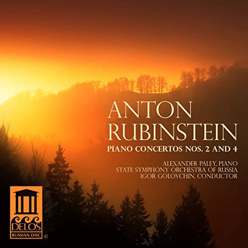 RUBINSTEIN, Anton: Piano Concertos Nos. 2 & 4- Paley, State Symphony Orchestra of Russia
