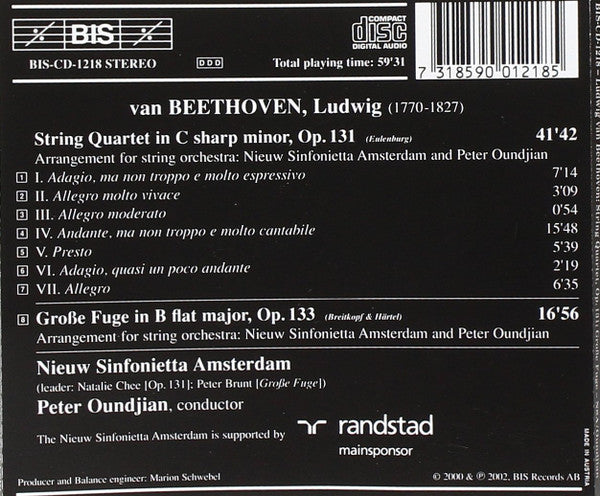 BEETHOVEN: String Quartet No. 14, Op. 131; Grosse Fuge, Op. 133 - Peter Oundjian, Amsterdam Sinfonietta