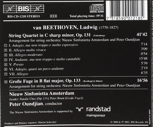 BEETHOVEN: String Quartet No. 14, Op. 131; Grosse Fuge, Op. 133 - Peter Oundjian, Amsterdam Sinfonietta