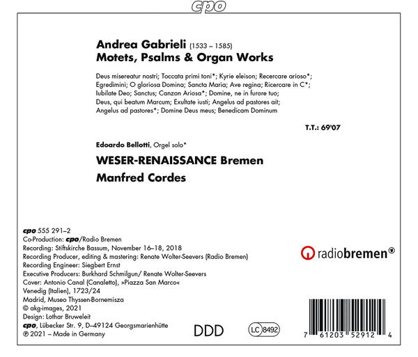 GABRIELI: MOTETS, PSALMS & ORGAN WORKS - Weser-Renaissance, Manfred Cordes