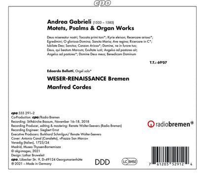 GABRIELI: MOTETS, PSALMS & ORGAN WORKS - Weser-Renaissance, Manfred Cordes