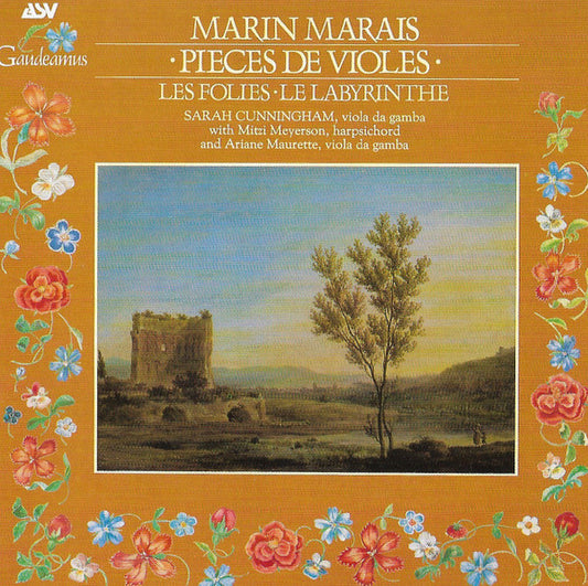MARAIS: Pieces De Violes - Sarah Cunningham, Mitzi Meyerson, Ariane Maurette