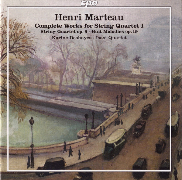 Marteau: Complete Works for String Quartet, Vol. 1 - Isasi Quartet