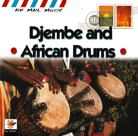 DJEMBE AND AFRICAN DRUMS